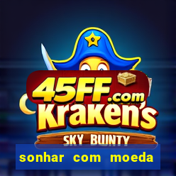 sonhar com moeda de 50 centavos